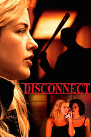 Disconnect Disconnect