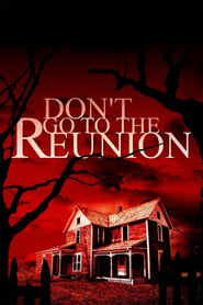 Don’t Go to the Reunion