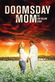 Doomsday Mom: The Lori Vallow Story