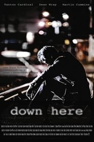 Down Here Down Here