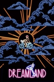 Dreamland Dreamland