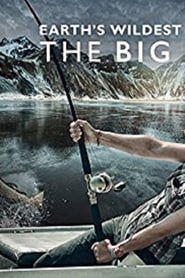 Earth’s Wildest Waters: The Big Fish