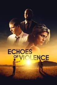 Echoes of Violence Echoes of Violence