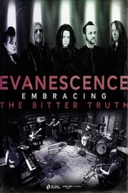 Evanescence: Embracing the Bitter Truth