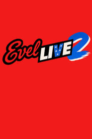 Evel Live 2 Evel Live 2