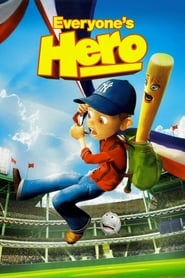 Everyone’s Hero Everyone’s Hero