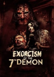 Exorcism of the 7th Demon Exorcism of the 7th Demon