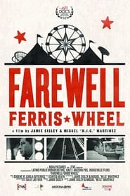 Farewell Ferris Wheel Farewell Ferris Wheel