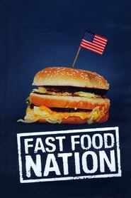 Fast Food Nation Fast Food Nation
