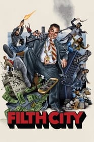 Filth City