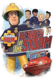 Fireman Sam: Heroes of the Storm