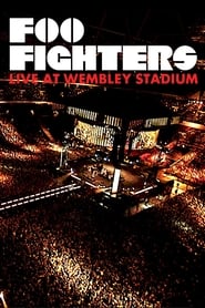 Foo Fighters: Live at Wembley Stadium