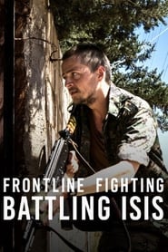 Frontline Fighting: Battling ISIS