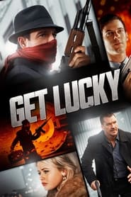Get Lucky Get Lucky