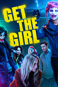 Get the Girl Get the Girl