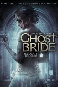 Ghost Bride Ghost Bride