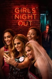 Girls Night Out Girls Night Out