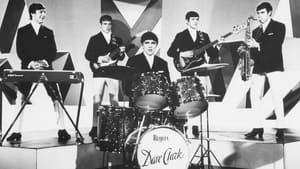 Glad All Over: The Dave Clark Five and Beyond