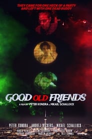 Good Old Friends Good Old Friends