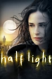 Half Light Half Light