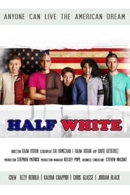 Half White Half White