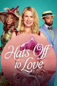 Hats Off to Love Hats Off to Love