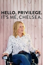 Hello, Privilege. It’s Me, Chelsea Hello, Privilege. It’s Me, Chelsea