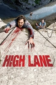 High Lane (Vertige) 2009