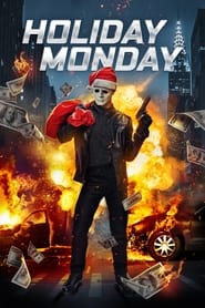 Holiday Monday Holiday Monday