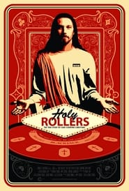 Holy Rollers: The True Story of Card Counting Christians Holy Rollers: The True Story of Card Counting Christians