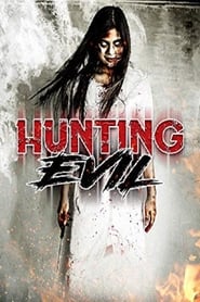 Hunting Evil Hunting Evil