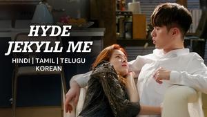 Hyde, Jekyll, Me