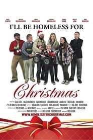 I’ll Be Homeless for Christmas I’ll Be Homeless for Christmas