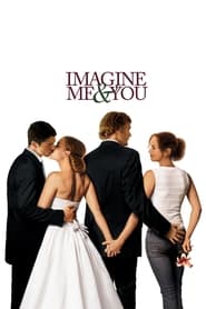Imagine Me & You Imagine Me & You