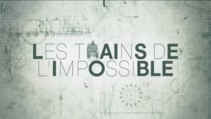 Impossible Railways