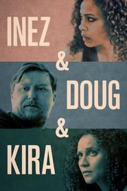 Inez & Doug & Kira Inez & Doug & Kira