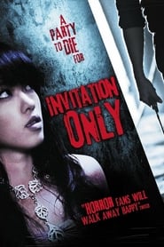 Invitation Only Invitation Only