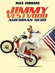 Jimmy Vestvood: Amerikan Hero