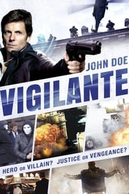 John Doe: Vigilante John Doe: Vigilante