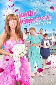 Kath & Kimderella Kath & Kimderella