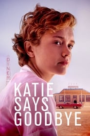 Katie Says Goodbye Katie Says Goodbye