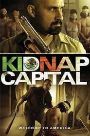 Kidnap Capital Kidnap Capital