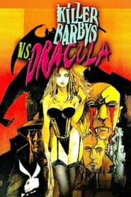 Killer Barbys vs. Dracula Killer Barbys vs. Dracula