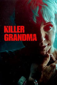 Killer Grandma Killer Grandma