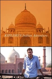 Kipling’s Indian Adventure