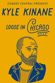 Kyle Kinane Loose in Chicago Kyle Kinane Loose in Chicago