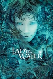 Lady in the Water Lady in the Water