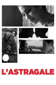 L’astragale L’astragale