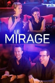 Le Mirage Le Mirage