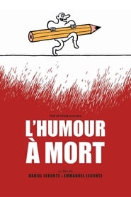 L’humour à mort L’humour à mort